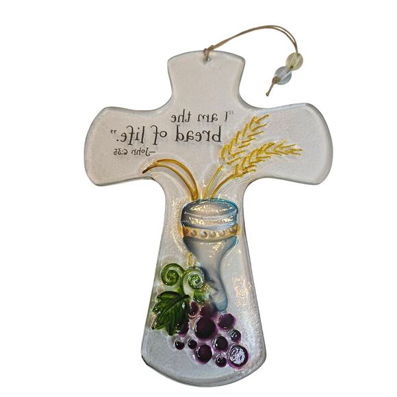 Glass Cross 7"x5" Chalice, grapes wheat Inscibed "I am the bread of Life."  John - Picture 2 of 6